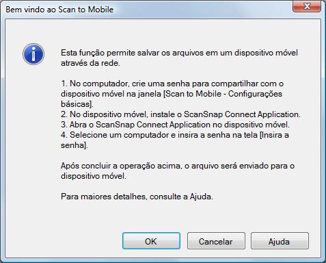 Usando o ScanSnap com o Quick menu (Windows) Antes de usar o [Scan to Mobile] Usando pela primeira vez O alerta do firewall pode ser