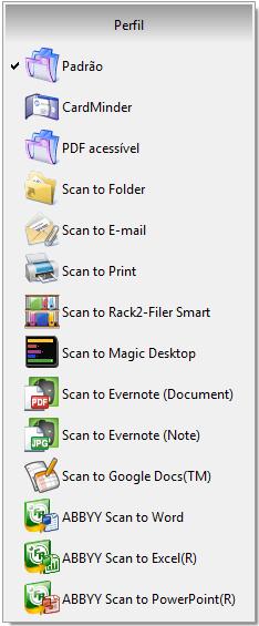 Perfil (Windows) 4. Pelo menu do botão direito, selecione [Padrão]. 5. Carregue o documento no ScanSnap.
