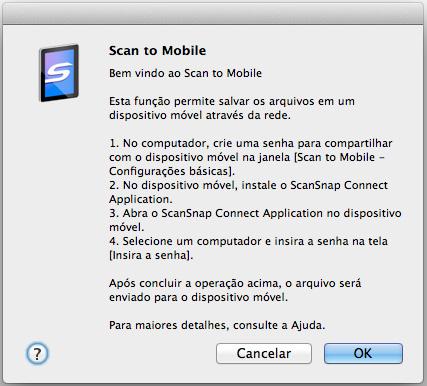 Usando o ScanSnap com o Quick menu (Mac OS) Antes de usar o [Scan to Mobile] Usando pela primeira vez O alerta do firewall