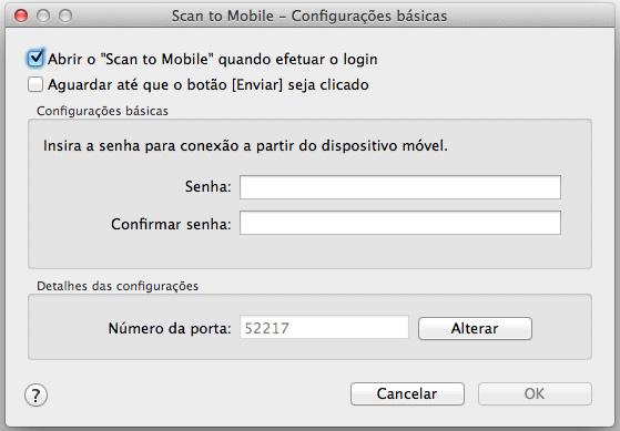 Clique em [OK] para abrir a janela [Scan to Mobile - Configurações básicas].