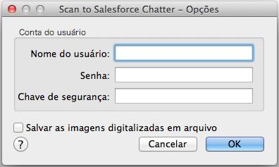 Usando o ScanSnap com o Quick menu (Mac OS) Preferências As configurações relacionadas ao [Scan to Salesforce Chatter] podem ser alteradas. 1.