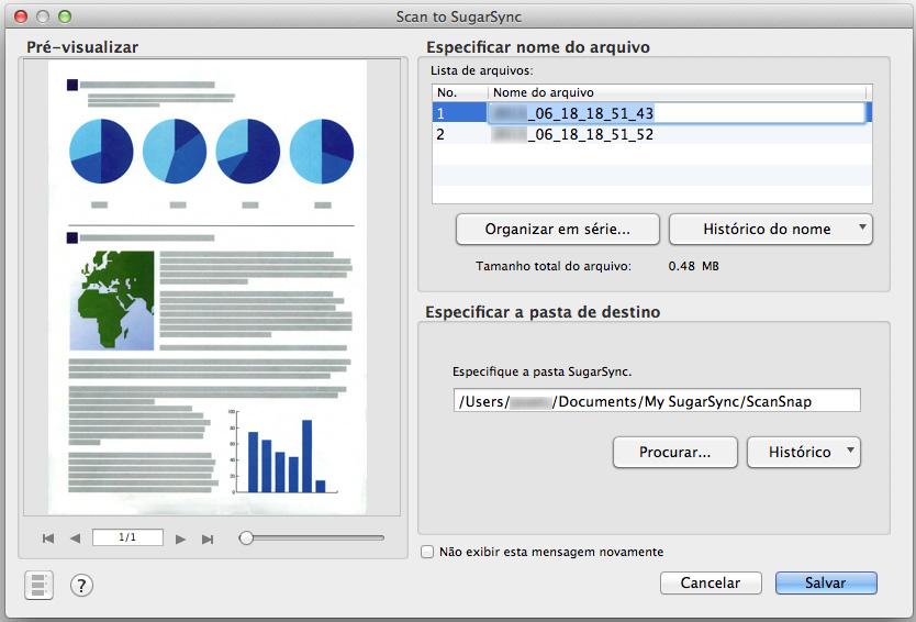 Usando o ScanSnap com o Quick menu (Mac OS) 4. Verifique a imagem digitalizada na janela de visualização. Na janela [Scan to SugarSync] é possível renomear o arquivo e especificar a pasta SugarSync.