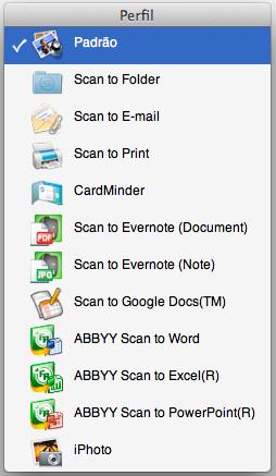 Perfil (Mac OS) 5. Selecione [Padrão] no menu Perfil. 6. Carregue o documento no ScanSnap.