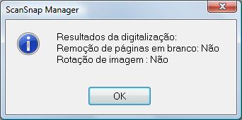 Visão geral do ScanSnap Manager Item Exibir os resultados da digitalização Função Após a digitalização ser concluída, uma mensagem será exibida informando se páginas em branco foram removidas ou se a