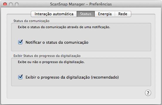 Configurando o ScanSnap Manager (Mac OS) Ocultando a janela de progresso A janela [ScanSnap Manager - Digitalizando e salvando arquivo] pode ser oculta seguindo os procedimentos abaixo: 1.