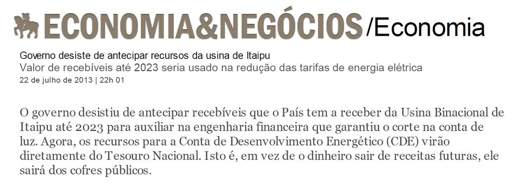 ITAIPU R$ 511,9 milhões (27/06/2013) + R$ 1,455