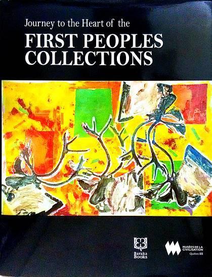 Journey to the Heart of the First Peoples Collections Baraka Books;