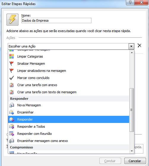 Etapas rápidas facilita muito o trabalho quando você tem ações repetitivas com e-mails.