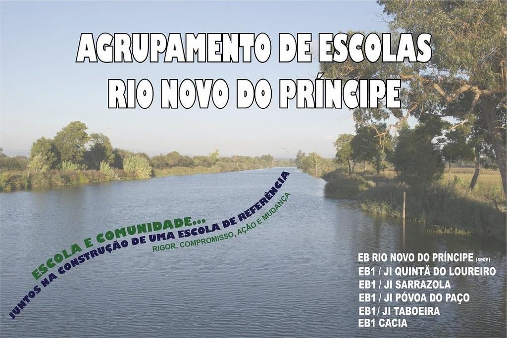 Agrupamento de Escolas Rio Novo do Príncipe Cacia Aprovado em