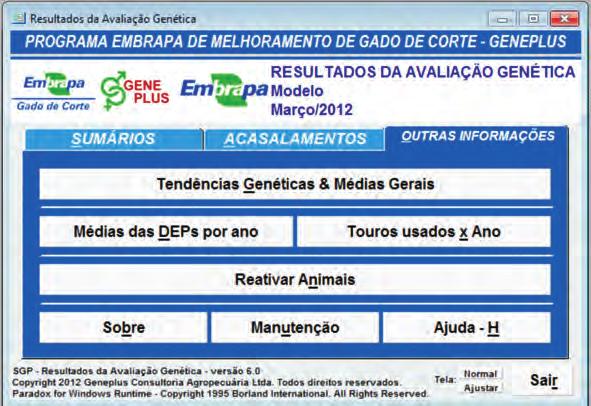 CAPÍTULO 14 Uso dos Sumários de Avaliação Genética nos Processos de Seleção e Acasalamento 171 FIGURA 14.3. Tela do software no ambiente OUTRAS INFORMAÇÕES.