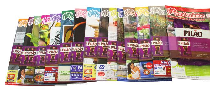 mídia kit ENCARTES A MÍDIA PERFEITA PARA ENCARTAR O SEU MATERIAL Com criatividade e qualidade distribuímos o seu material promocional, encartado dentro