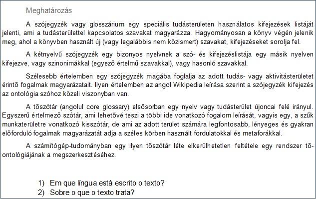 3. A prática Os professores regentes da turma nos informaram que seria necessário dar aula de dois tópicos gramaticais nas primeiras duas aulas do nosso estágio a fim de que cumpríssemos o calendário