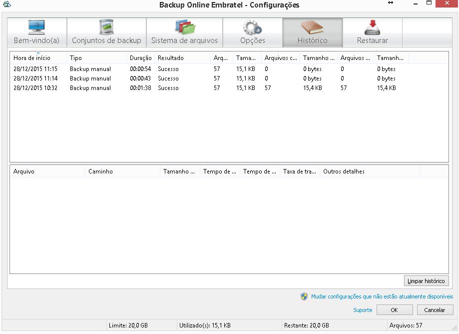 11. TELA DE CONFIGURAÇÕES HISTÓRICO DO CLIENTE DE BACKUP Em Histórico é possível visualizar mais