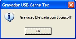 Após a escolha do arquivo, automaticamente irá iniciar a gravação do microcontrolador. Ao término do mesmo, irá aparecer uma mensagem como abaixo, informando que o microcontrolador já está gravado.