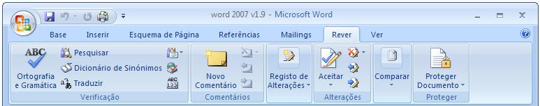 Figura 8 separador de friso Mailings Rever: contém comandos relacionados com a revisão de documentos,