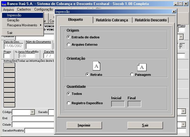 8 7 - GERAÇÃO DO ARQUIVO PARA ENVIO AO BANCO Para as carteiras registradas e para aquelas sem registro mas cuja impressão de bloquetos é feita pelo Itaú, o software de Instalação da Cobrança Itaú