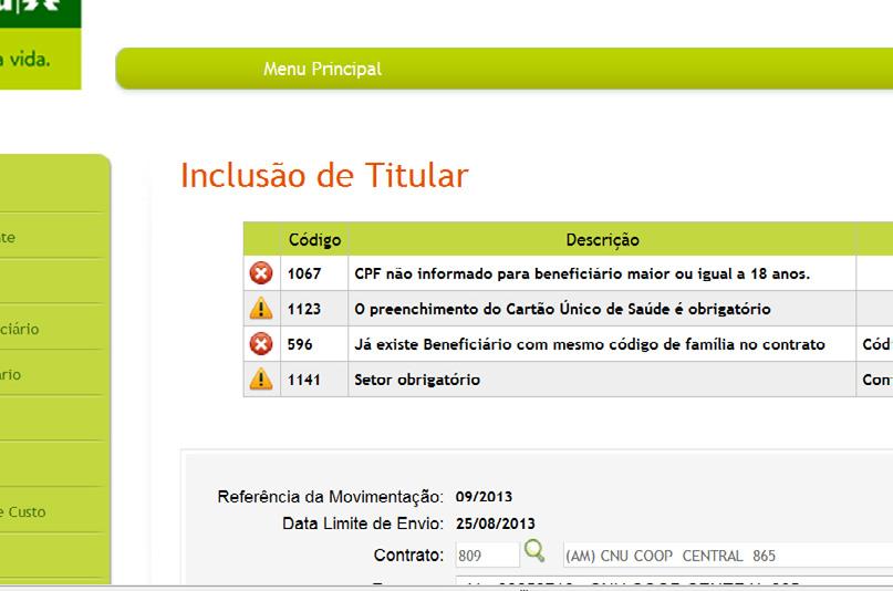 4 Caso existam dados incorretos ou inválidos, aparecerá uma