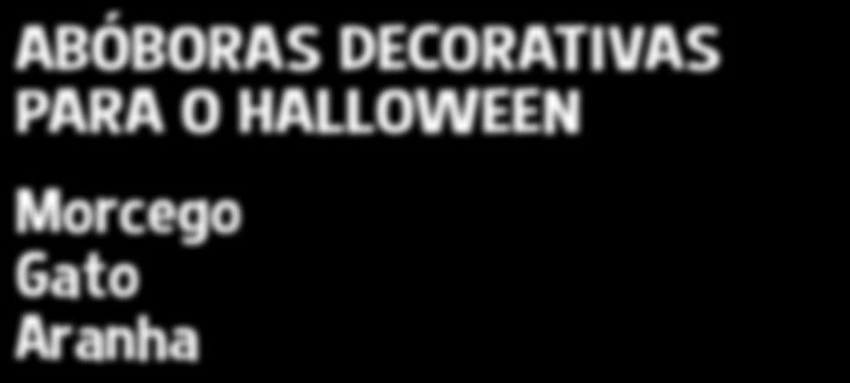 ABÓBORAS DECORATIVAS PARA O HALLOWEEN Morcego Gato Aranha MATERIAIS