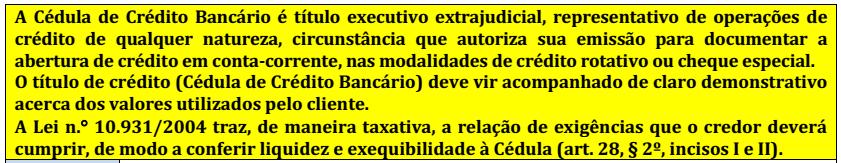 crédito de qualquer natureza, que autoriza sua emissão para documentar a abertura de crédito em conta-corrente, nas modalidades crédito rotativo ou cheque especial.