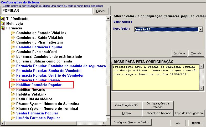 20. Nas configurações Senha farmácia