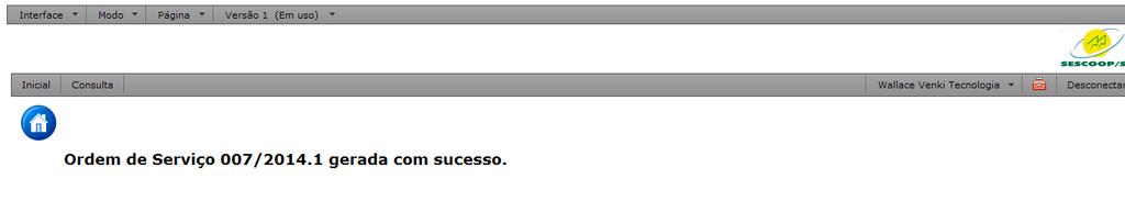 Manual de Solicitação de Eventos - Planejamento 2014 11 Nota: Após o replanejamento será gerado, automaticamente, um novo número de ordem de serviço (replanejamento).