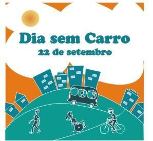 sem carro (22 de setembro) Fonte: http://www.cidades.gov.