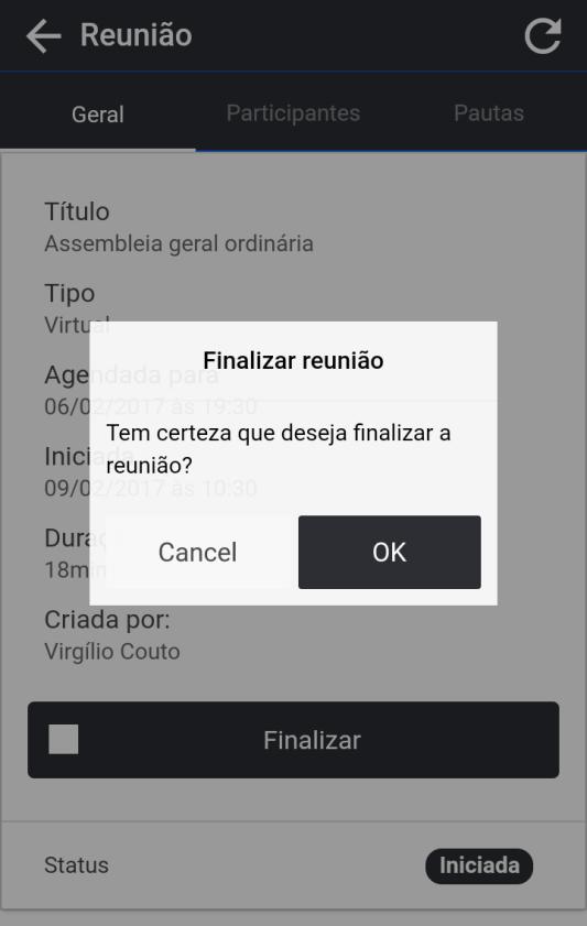 REUNIÃO VIRTUAL Confirmar finalização: Em