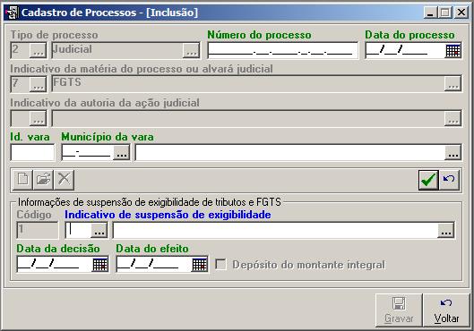 As informações de suspensão de exigibilidade de tributos e FGTS apenas poderão ser inseridas quando o campo Indicativo da matéria do processo ou alvará judicial estiver preenchido com 1 - Tributária