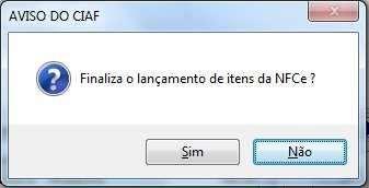 Após efetuarmos os procedimentos acima será necessário apenas finalizar o lançamento de produtos.