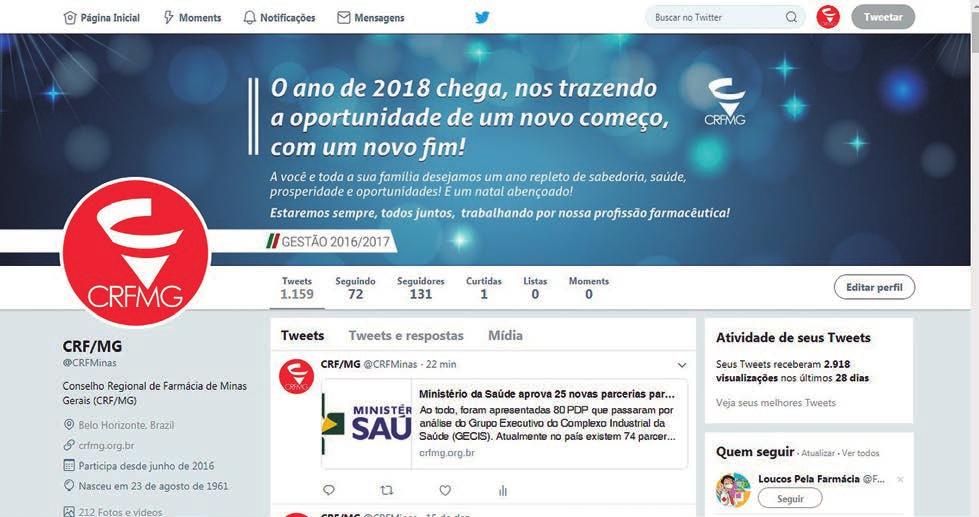 Assessorias de Imprensa e Marketing Página do CRF/MG no Twitter, criada em 2016: Foram muitos os desafios das Assessorias de Imprensa e Marketing nos anos de 2016 e 2017.