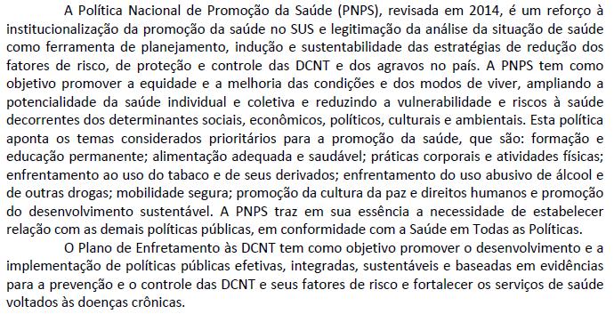 Sobre políticas de saúde e planejamento Plano de Saúde (2016 2019): Objetivo 04.