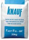 Massas Knauf Tipos de massas Massas para juntas Knauf Fastfix-BR ou Knauf Readyfix As massas para juntas são produtos específicos para o tratamento das juntas entre chapas de