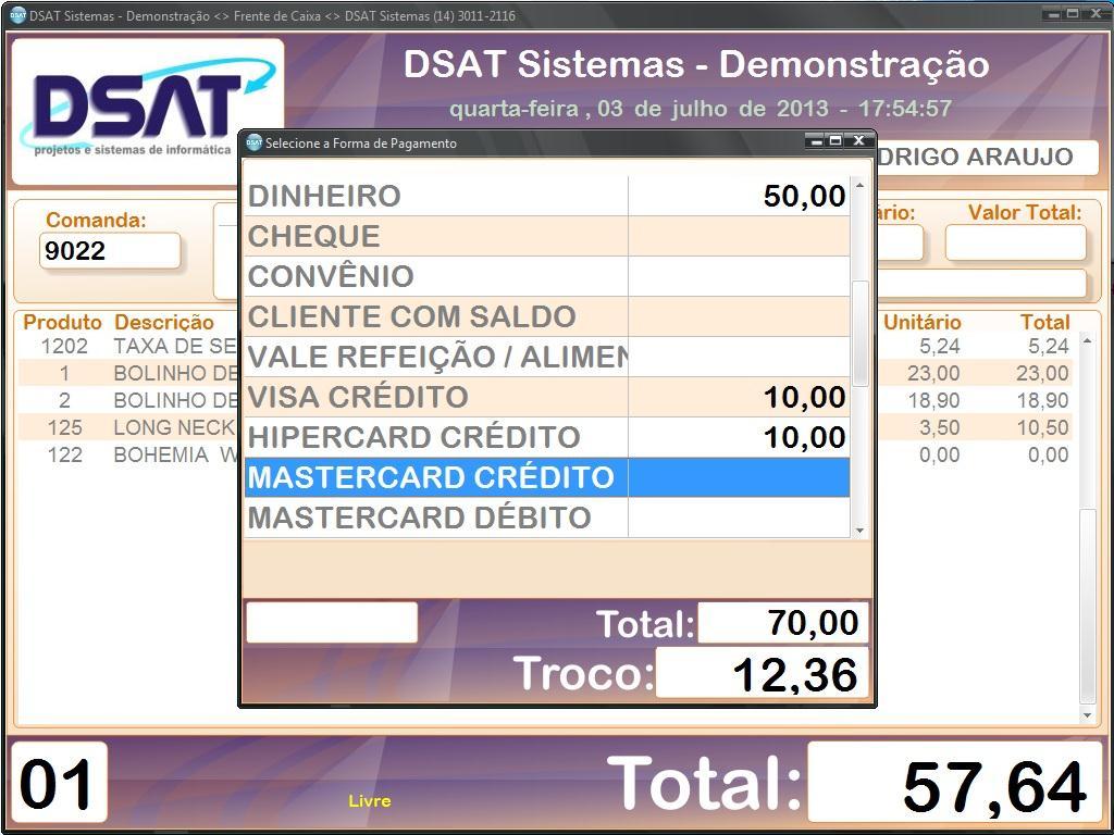 Finalizando comanda: Nesta tela você deve selecionar a forma de pagamento desejada através das setas para cima e para baixo, depois digitar o valor em cima da forma escolhida, não precisa teclar