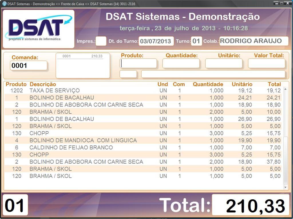 Consulta de itens agrupados. Este procedimento deve ser feito na tela do caixa.