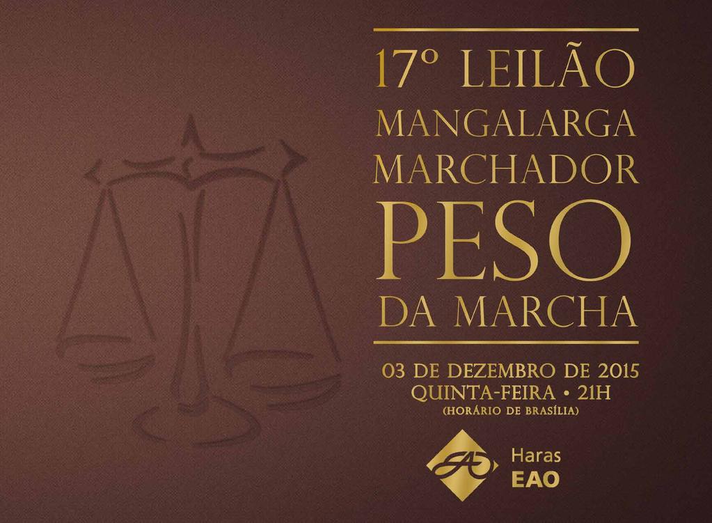 17º Leilão Mangalarga Marchador PESO DA MARCHA 03 de