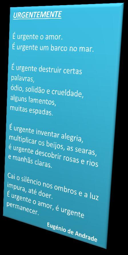 Eugénio de Andrade Poemas: As palavras in Coração do Dia; Canção in Primeiros