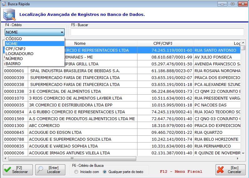 4.2.1. BUSCAR CLIENTE Para emitir um cupom nominal aperte a tecla F1 para localizar o cliente desejado. Este processo poderá ser realizado antes ou depois do lançamento do item.