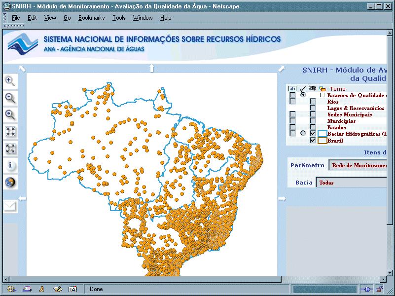 Sistema Nacional de Informações sobre Recursos Hídricos Estão cadastradas