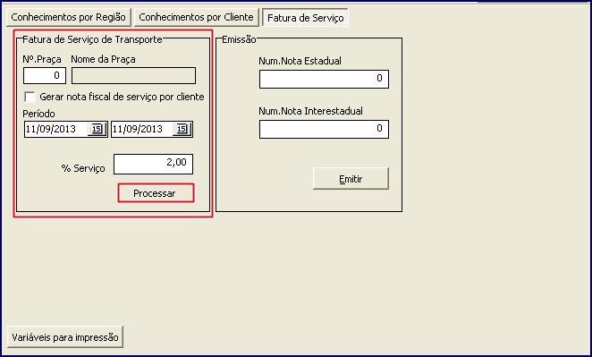 5 Clique a aba Fatura de Serviço, caixa Fatura de Serviço de Transporte e informe o número da praça no campo Nº Praça, a data no campo