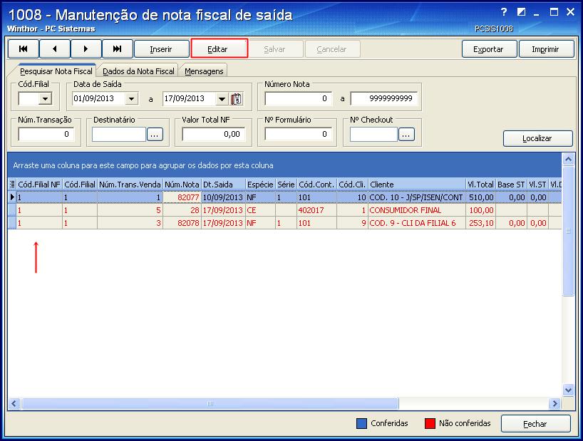 9.2 Selecione a nota a ser pesquisada e clique o botão Editar; 9.