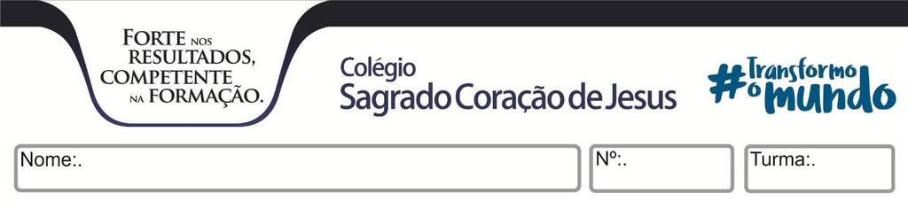 18 *APOSTILA 1 Módulo 8: O VERBO E SEUS COMPLEMENTOS - A oração e sua estrutura básica - Os complementos verbais: objeto direto e objeto indireto 1.