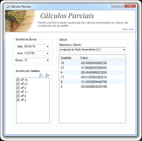 Figura 4 Janela que mostra os cálculos parciais Uma outra opção é a janela Dados Referentes ao seleção da época, no entanto como as informações são Satélite que permite ao