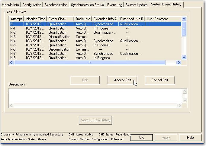 Capítulo 6 Configurar os módulos de redundância Editar um comentário do usuário para um evento do sistema Para editar User Comment associado a um evento do sistema, selecione o evento e clique em