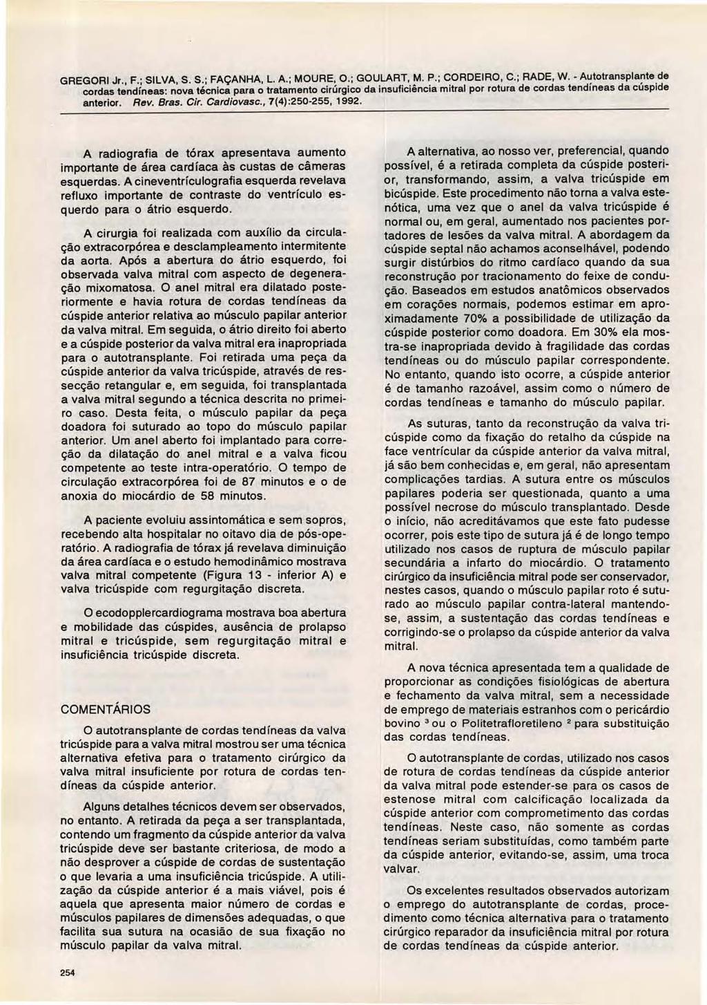 GREGORI Jr., F.; SILVA, S. S.; FAÇANHA, L. A.; MOURE, O.; GOULART, M. P.; CORDEIRO, C.; RADE, W. - A~totranspla~te.