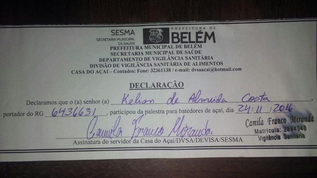 Figura 1: Comprovante de participação do bolsista no curso de batedores de açaí oferecido pela Secretaria Municipal de Saúde em Belém, Pará. 5.