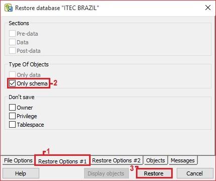 Clique no botão Restore (3), para que o esquema do banco de dados seja restaurado.