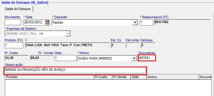 Campos Opcionais: No campo Documento pode-se digitar um código interno da empresa para