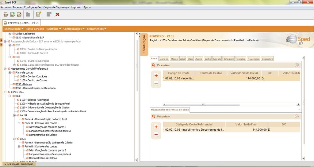 BLOCO K - SALDOS DAS CONTAS CONTÁBEIS E REFERENCIAIS (Registro K155: Detalhes dos Saldos Contábeis - Depois do