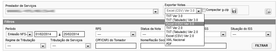 Exportação das NFS-e emitidas ou recebidas em arquivo O sistema da NFS-e permite a exportação em arquivo dos dados das NFS-e