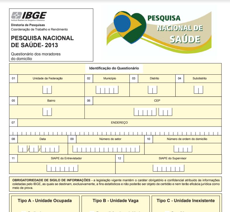 PNS de 2013 Foram consideradas para a análise 22.